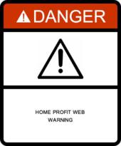 Home Profit Web Warning